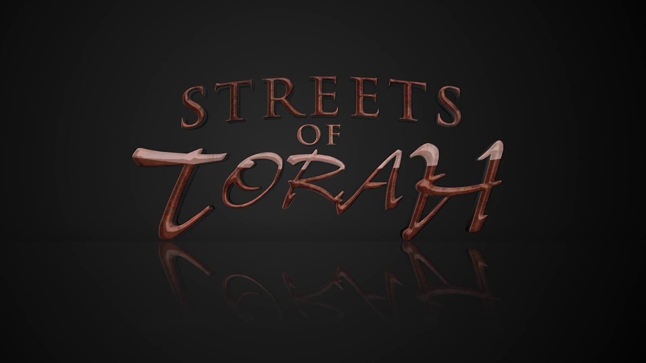 Streets of Torah