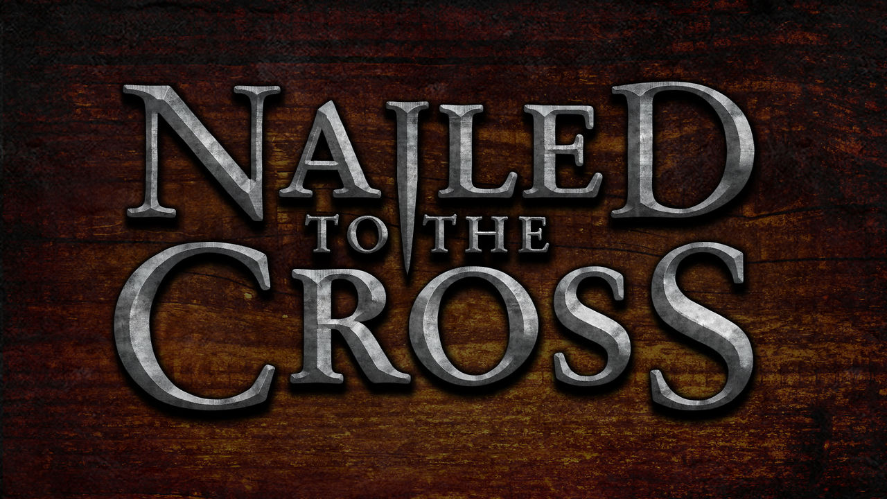 nailed_to_the_cross