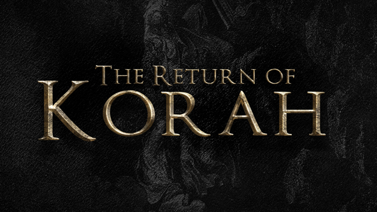 the_return_of_korah
