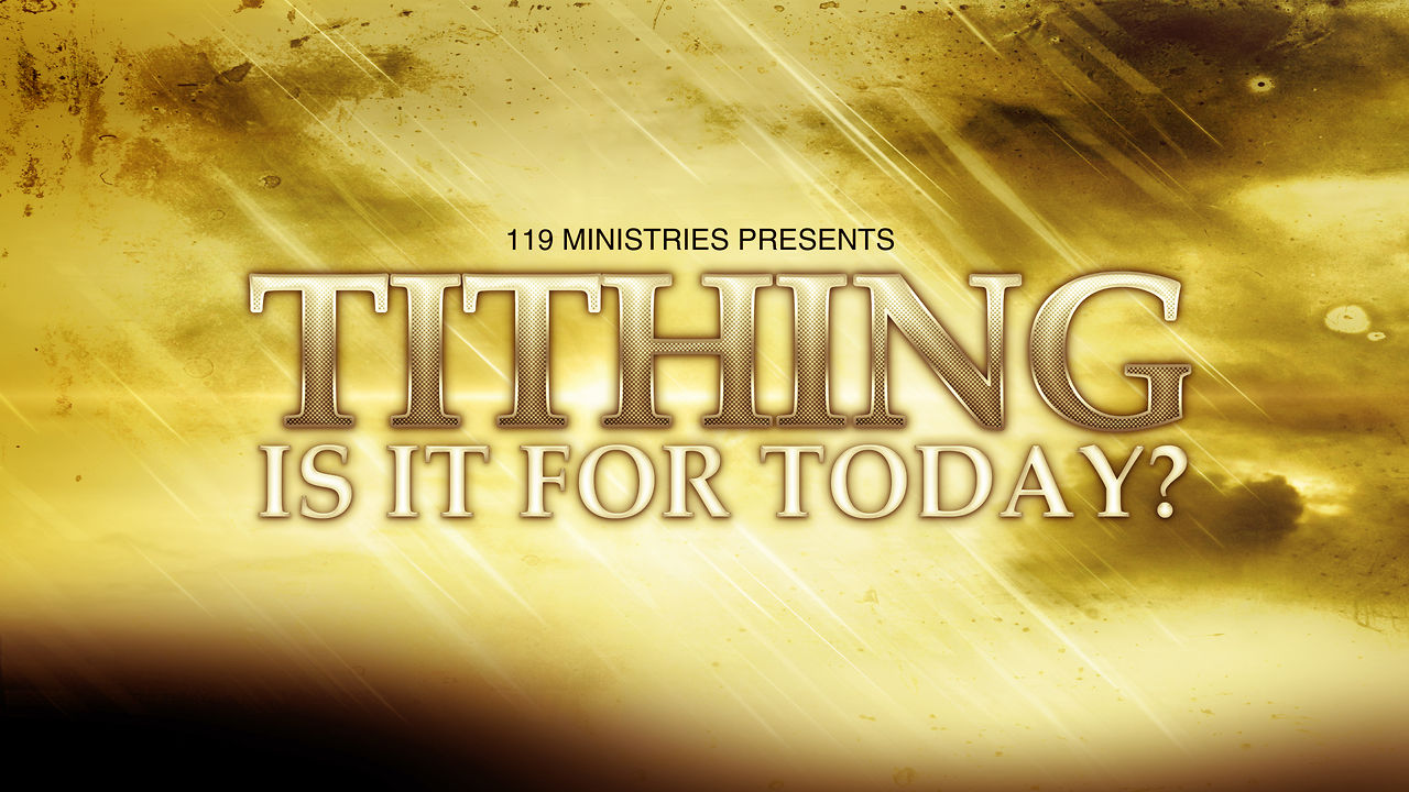 tithing_is_it_for_today