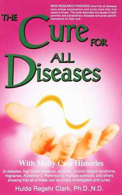 The Cure - Dr. Hulda Clark Documentary