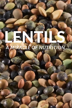 Lentils - A Miracle Of Nutrition 