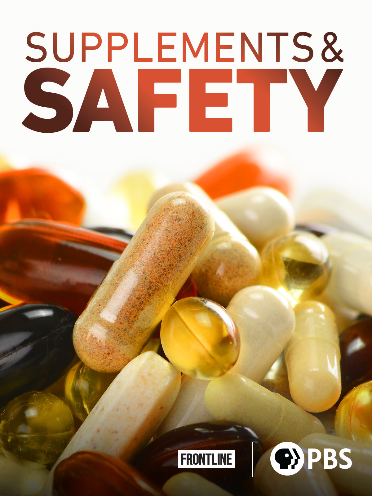 Supplements and Safety