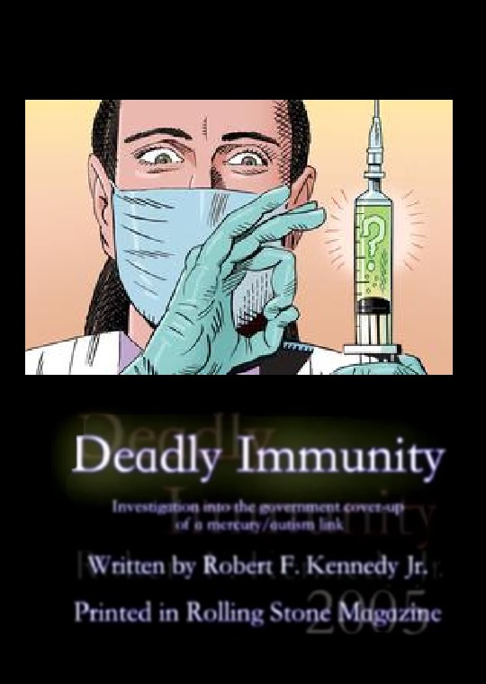 Deadly Immunity