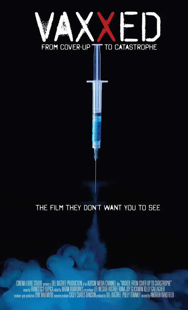Vaxxed: From Cover-Up to Catastrophe 