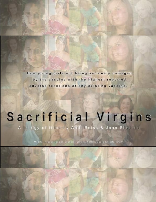 Sacrificial Virgins - The Dangers of the HPV Vaccination