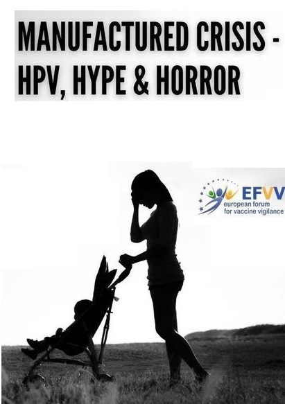Manufactured Crisis: HPV, Hype & Horror