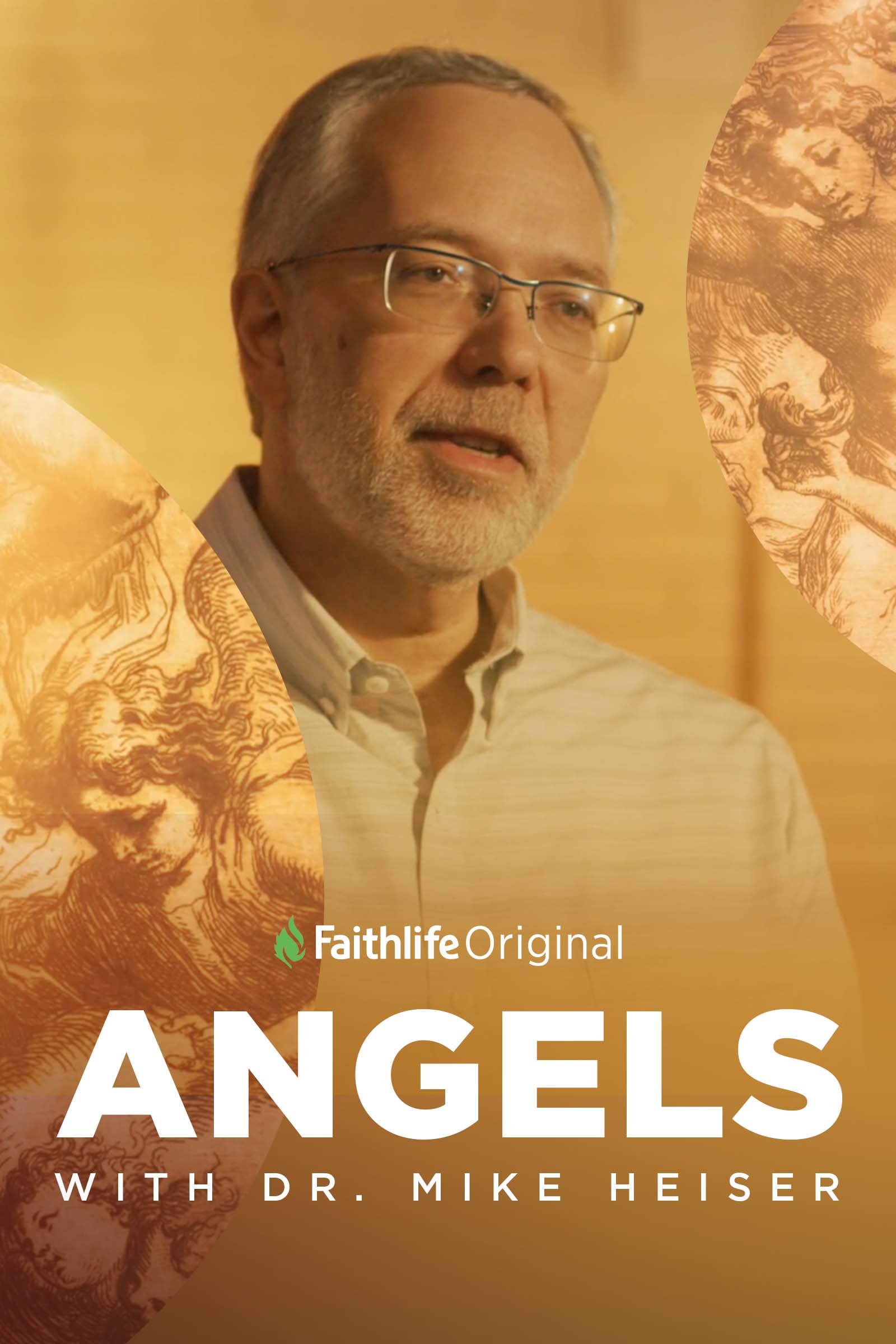 Angels: What the Bible Really Says about God's Heavenly Host